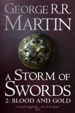 A Storm of Swords (2 Blood and Gold)